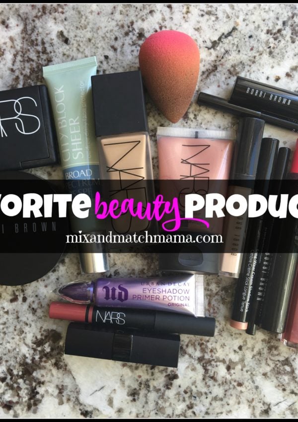 Favorite Beauty Products
