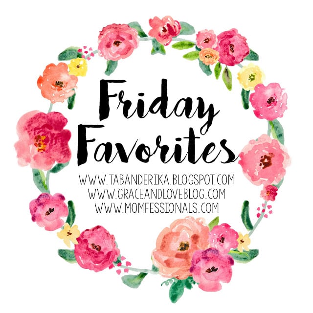 Friday Favorites 01