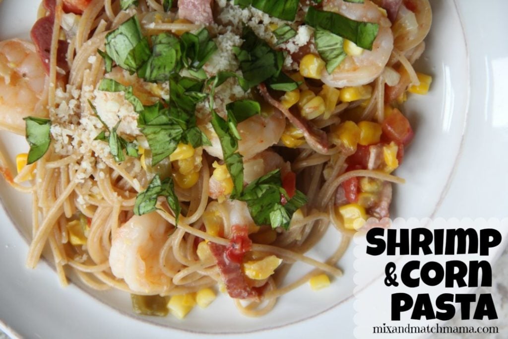 Shrimp & Corn Pasta